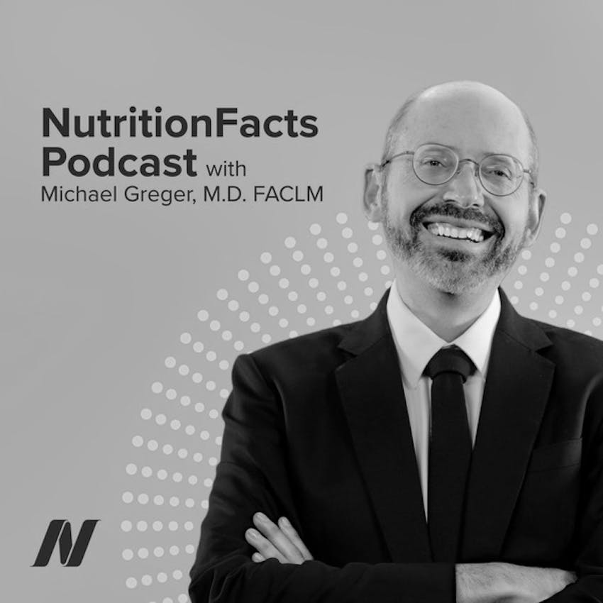 Nutrition Facts With Dr Greger On Stitcher