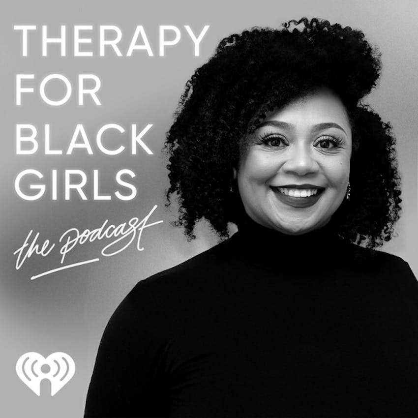 Therapy For Black Girls On Stitcher