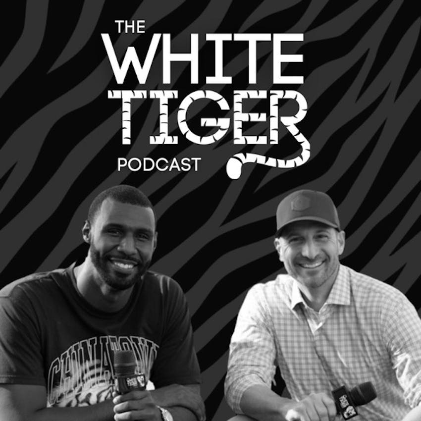 The White Tiger Podcast Sports Mindset Success On Stitcher