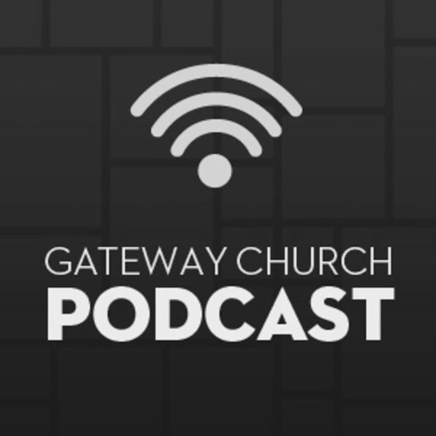Gateway Church on Stitcher