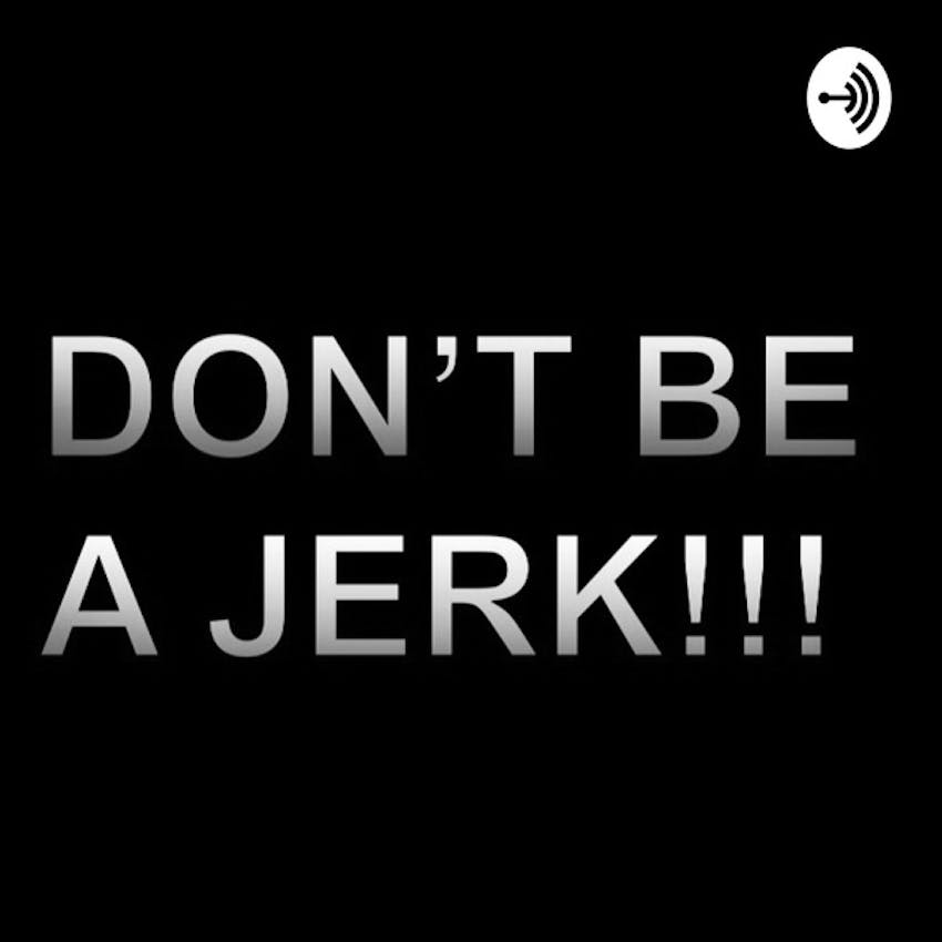 dont be a jerk tshirt