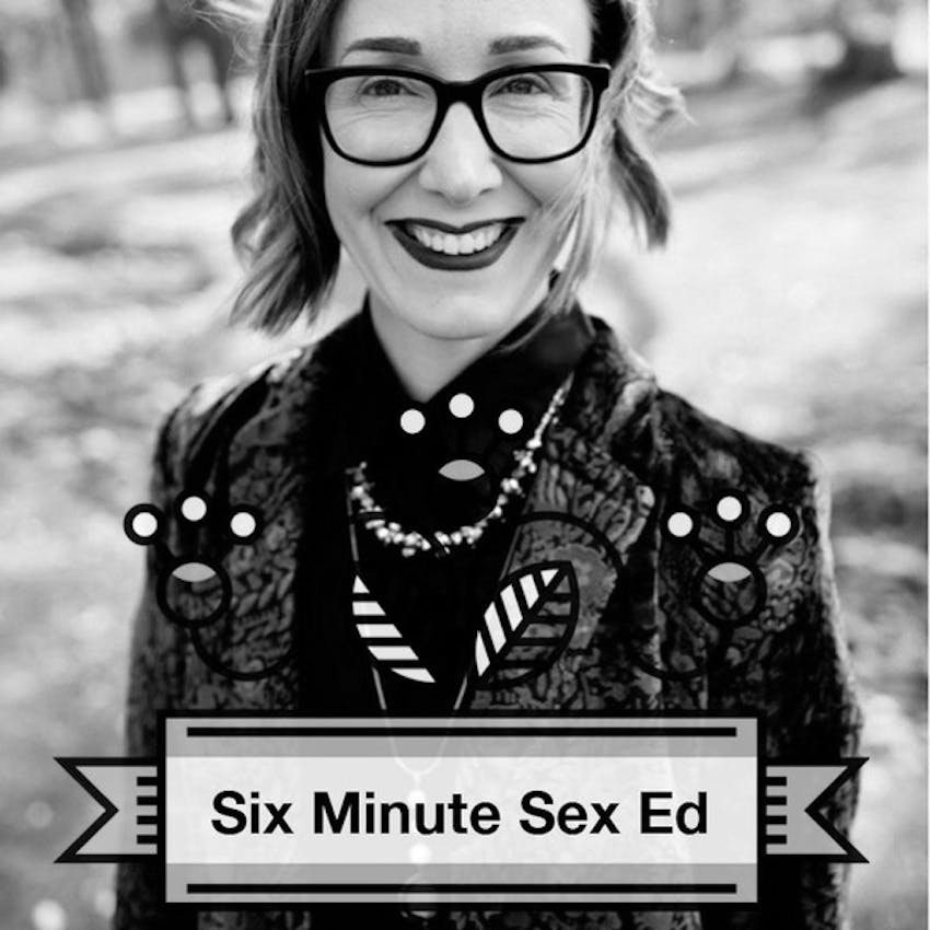 Six Minute Sex Ed Ep 52 Question Box Pregnancy Stds And More 8544
