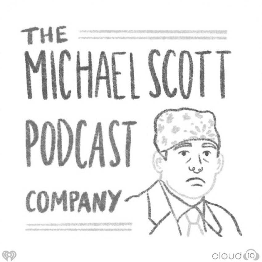The Michael Scott Podcast Company An Office Podcast On Stitcher