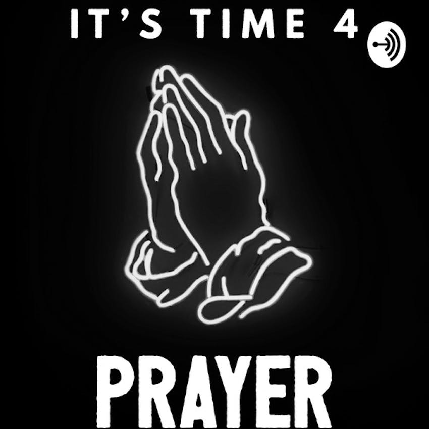 Its Time 4 Prayer on Stitcher