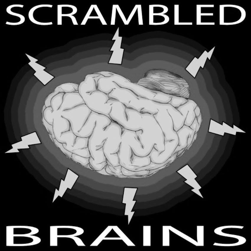 Scrambled Brains On Stitcher