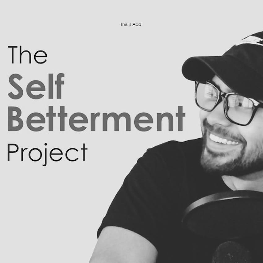 the-self-betterment-project-on-stitcher