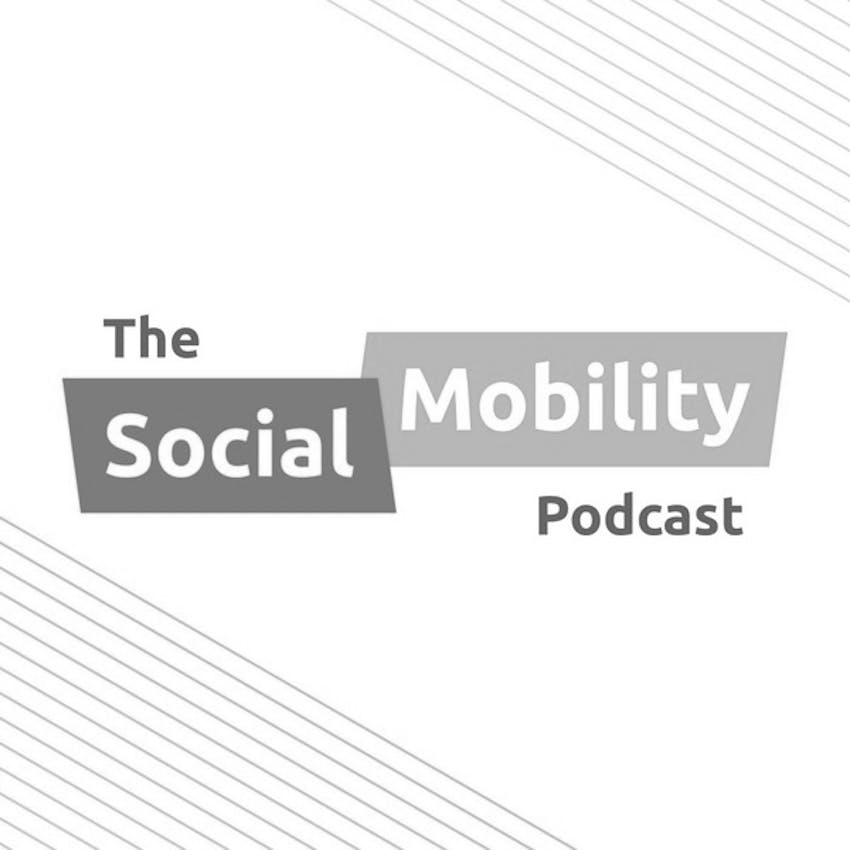 the-social-mobility-podcast-on-stitcher