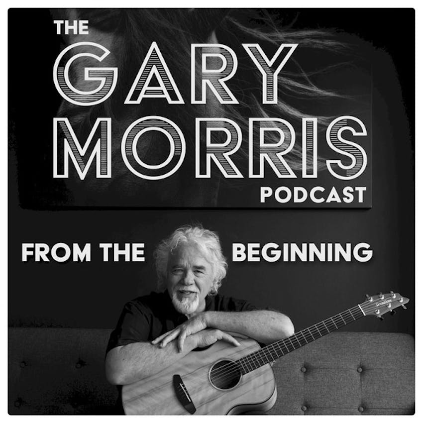 Gary Morris Podcast Gary Morris’ From The Beginning Love Songs on