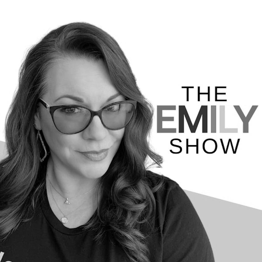The Emily Show On Stitcher