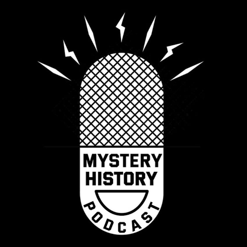 Mystery History Podcast On Stitcher