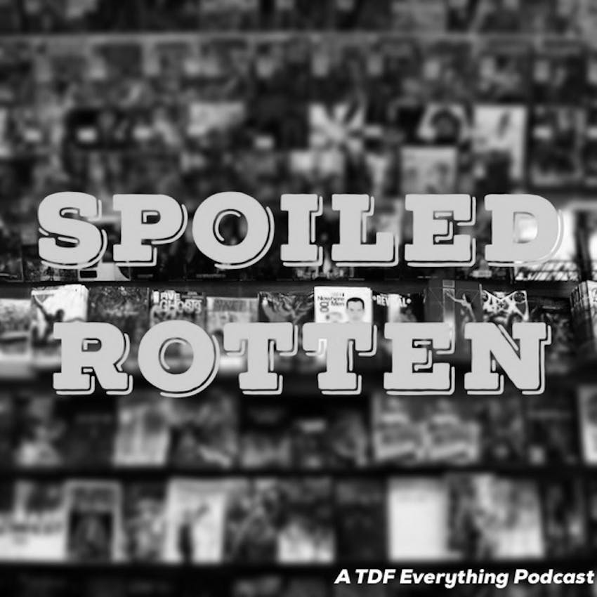 Spoil me rotten