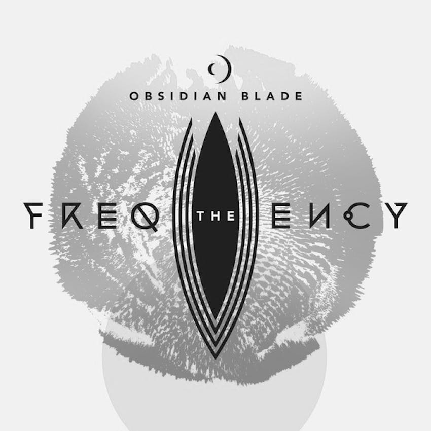 Obsidian Blade The Frequency On Stitcher Obsidian Blade The Frequency On Stitcher