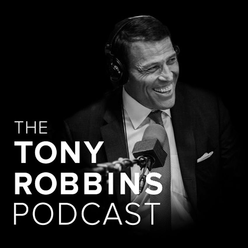 The Tony Robbins Podcast On Stitcher